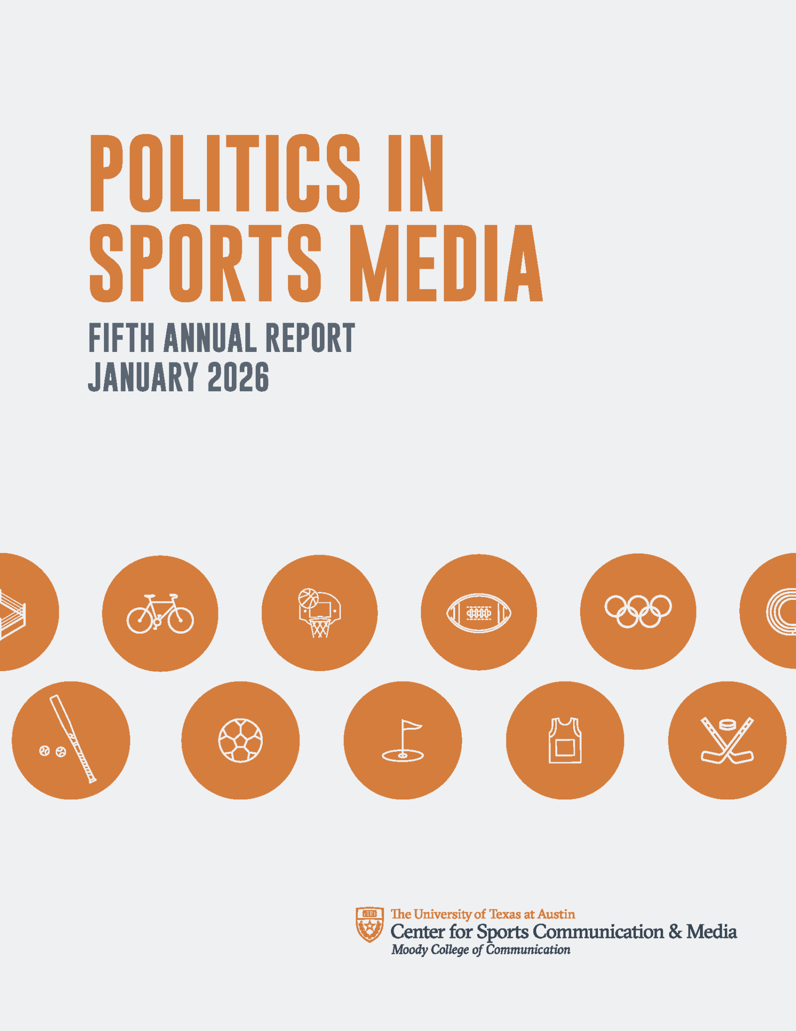 fourth annual politics sports media report | Moody College of